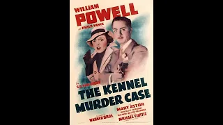 The Kennel Murder Case (Public Domain Movies) 1933 Full Movie