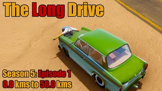 The Long Drive: 2022 Scary Update | Season 5 Episode 1 | 0.0 kms to 50.0 kms