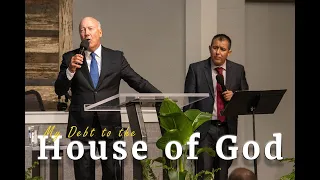 My Debt to the House of God - Pastor Barry Sutton // 060522pm