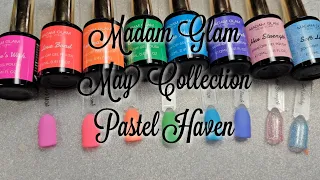 Madam Glam May Gel Collection Pastel Haven