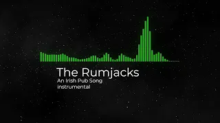 The Rumjacks - A Irish Pub Song instrumental (lyrics in description)