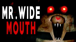 "Mr Widemouth " | Classic Creepy Pasta Storyime