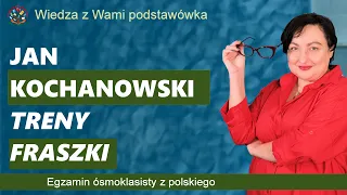 Jan Kochanowski: Treny, Fraszki
