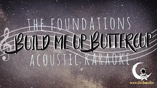 BUILD ME UP The Foundations ( Acoustic Karaoke)