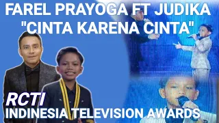 FAREL PRAYOGA FEAT JUDIKA - CINTA KARENA CINTA (INDONESIA TELEVISION AWARD)