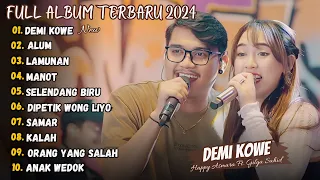 Demi Kowe - Happy Asmara Ft. Gilga Sahid Full Album Terbaru 2024 (Viral Tiktok)