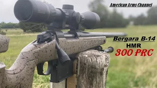 Bergara B-14 HMR - 300 PRC (Pt 1): Overview and Range Time