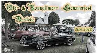 Old- & Youngtimer-Sommerfest Rastede 2022 - Teil 3/6 (Diashow)