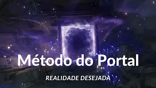 Meditação para Realidade Desejada com Método do Portal