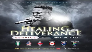 HEALING AND DELIVERANCE SERVICE - 24th May 2022