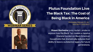 The Black Tax: The Cost of Being Black in America with Shawn Rochester