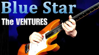 「ブルースター」ベンチャーズ　[Blue Star] The VENTURES　ノーキー・エドワーズ　 カバー