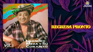 Mucho Lisandro Para Colombia Volumen 1 | Álbum Completo