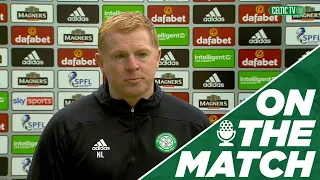 🎙️ Neil Lennon on the Match | Celtic 0-2 Rangers