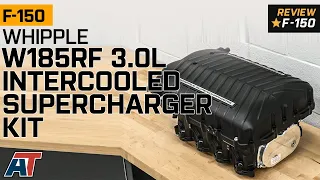 2021-2022 Ford F-150 Whipple W185RF 3.0L Intercooled Supercharger Kit Review