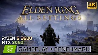 Elden Ring | All Settings Gameplay | Benchmark | 1440p | RTX 3060 | Ryzen 5 3600