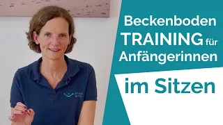 Beckenbodentraining für Frauen (Anfängerinnen) im Sitzen