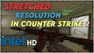 PlAY CS2 IN STRETCHED RESOLUTION | INTEL GRAPHICS COMMAND CENTER!!