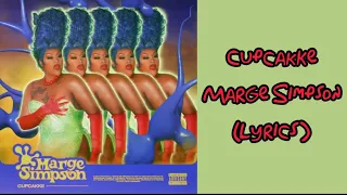 CupcakKe - Marge Simpson (Lyrics)