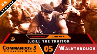 Commandos 3 Gameplay | 3.Kill the Traitor