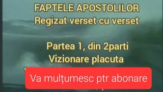 Filme crestine,1 The Book of ACTS, Faptele Apostolilor, sub în romana