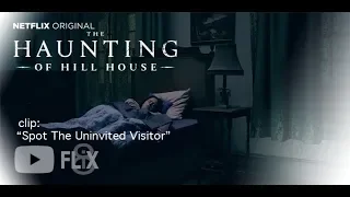 The Haunting of Hill House | Netflix PROMO - “Can You Spot the Uninvited Visitor” [HD] | 8FLiX
