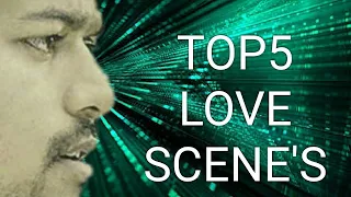 Vijay best love scenes birthday special | TOP 5