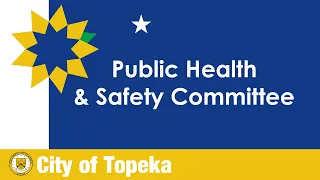 Public Health & Safety Committee March 9, 2020