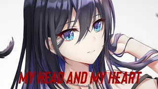 NIGHTCORE - My Head and My Heart