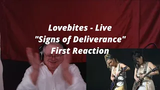 Lovebites - Live! - "Signs of Deliverance" - First Reaction