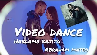 Hablame bajito VIDEO DANCE | Valeria Sandoval Ft. Samy hawk