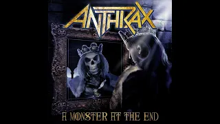 Anthrax - A Monster At The End (E Standard Tuning)