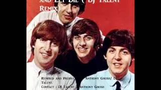 Sir Paul McCartney Live And Let Die DJ Talent Remix