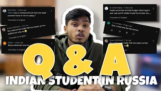 Q & A  | INDIAN STUDENT | MBBS IN RUSSIA