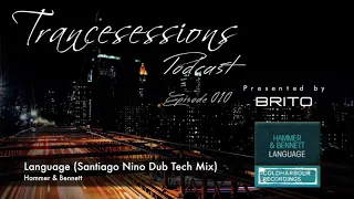 10. Hammer & Bennett - Language (Santiago Nino Dub Tech Mix)