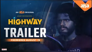 Highway Trailer | Anand Deverakonda, Abhishek Banerjee, Saiyami Kher, Manasa Radhakrishna, KV Guhan