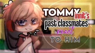 Tommyinnits past classmates react to him || Dsmp Reacts || Dsmp classmates react|| Dream smp Reacts