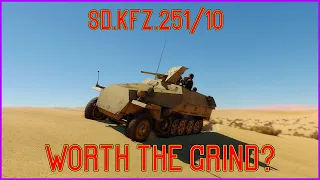 Sd.Kfz.251/10, Worth the Grind? | War Thunder Wargame “Strategist”