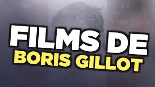 Les meilleurs films de Boris Gillot