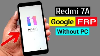 Redmi 7a FRP ( Google Accont ) Bypass MIUI 11 100% | Redmi 7a miui 11 FRP Bypass 2020 Update MiUi 11