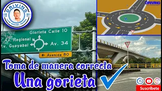 Como utilizar una glorieta de manera correcta🚘👍🚗