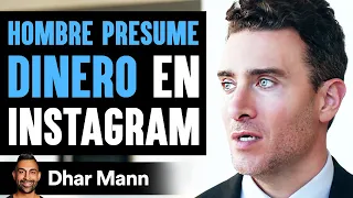 Hombre Presume En Instagram, Y El Vive Para Lamentar Su Decisión | Dhar Mann