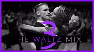 ►WALTZ MUSIC MIX #3 | Dancesport & Ballroom Dancing Music