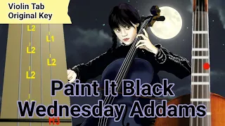 Paint It Black - Wednesday Addams Violin Tab