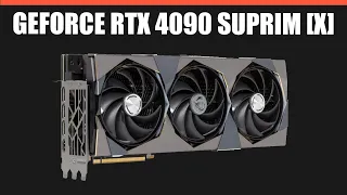 Видеокарта MSI GeForce RTX 4090 SUPRIM [X]