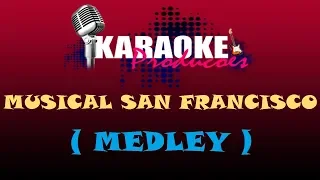 MUSICAL SAN FRANCISCO - PRANTO+CORAÇÃO QUEBRADO+NOITE DE TORTURA ( KARAOKE )