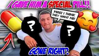 I GAVE MY BEST FRIEND A "SPECIAL PILL" TO SEE HOW HE WOULD REACT!! *did he secure the bag?*