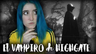 El SINIESTRO MISTERIO del VAMPIRO DE HIGHGATE | Nekane Flisflisher