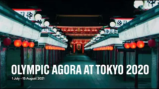 First Olympic Agora at Tokyo 2020: A confluence of art, culture, sport