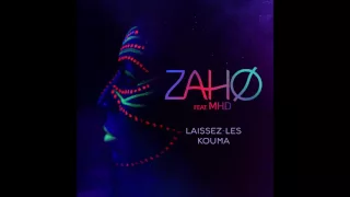 Zaho - Laissez-les kouma feat. MHD (Audio officiel)